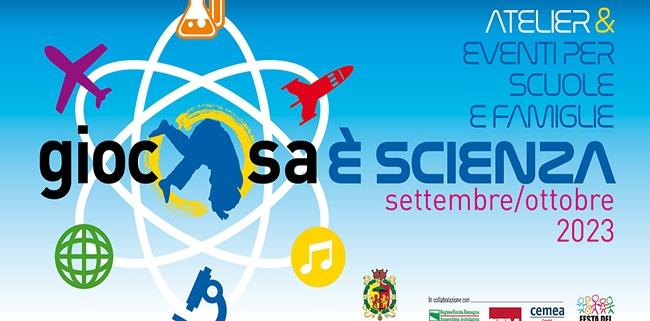 GiocOsa è Scienza - atelier a porte aperte Ravenna settembre ottobre 2023